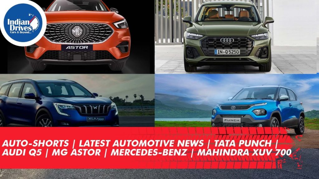 Auto Shorts News India | Latest Automotive News | Tata Punch | Audi Q5 | MG Astor Mercedes Benz