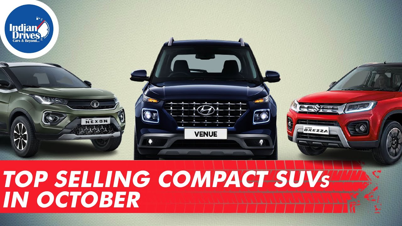Top Selling Compact SUVs in The Month Of October 2021 In India
