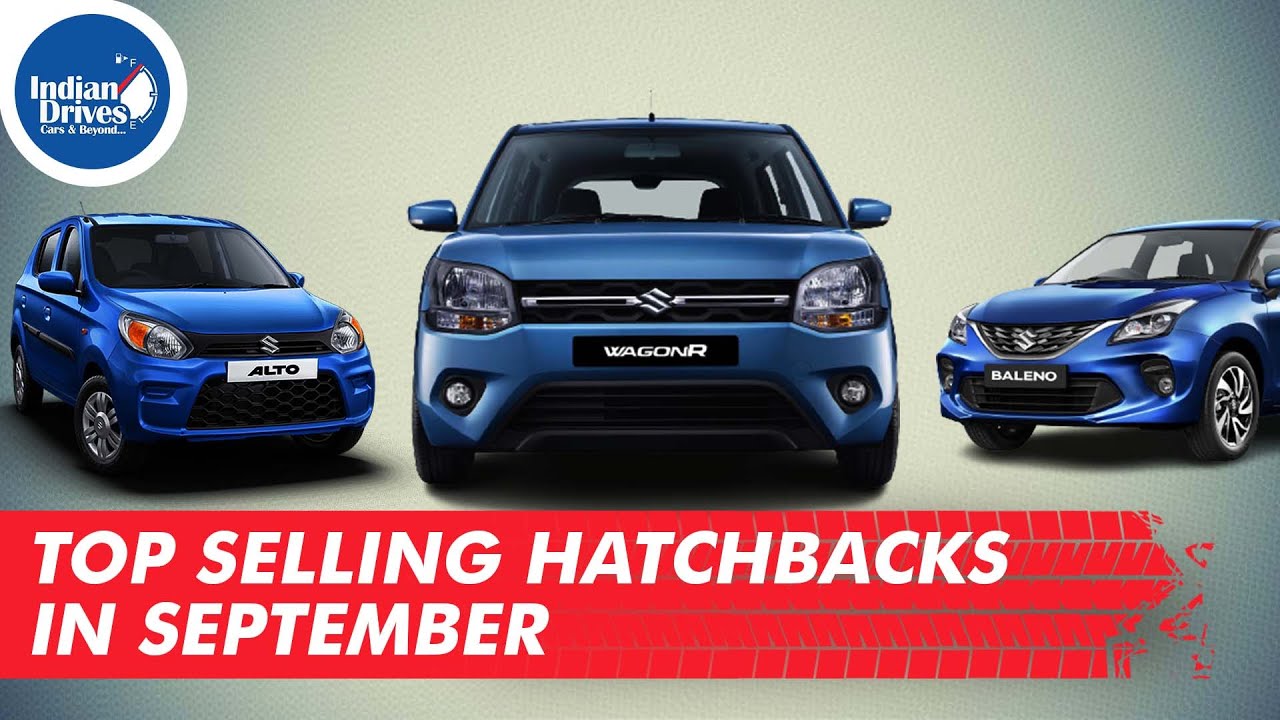 Top Selling Hatchbacks In The Month Of September 2021 In India