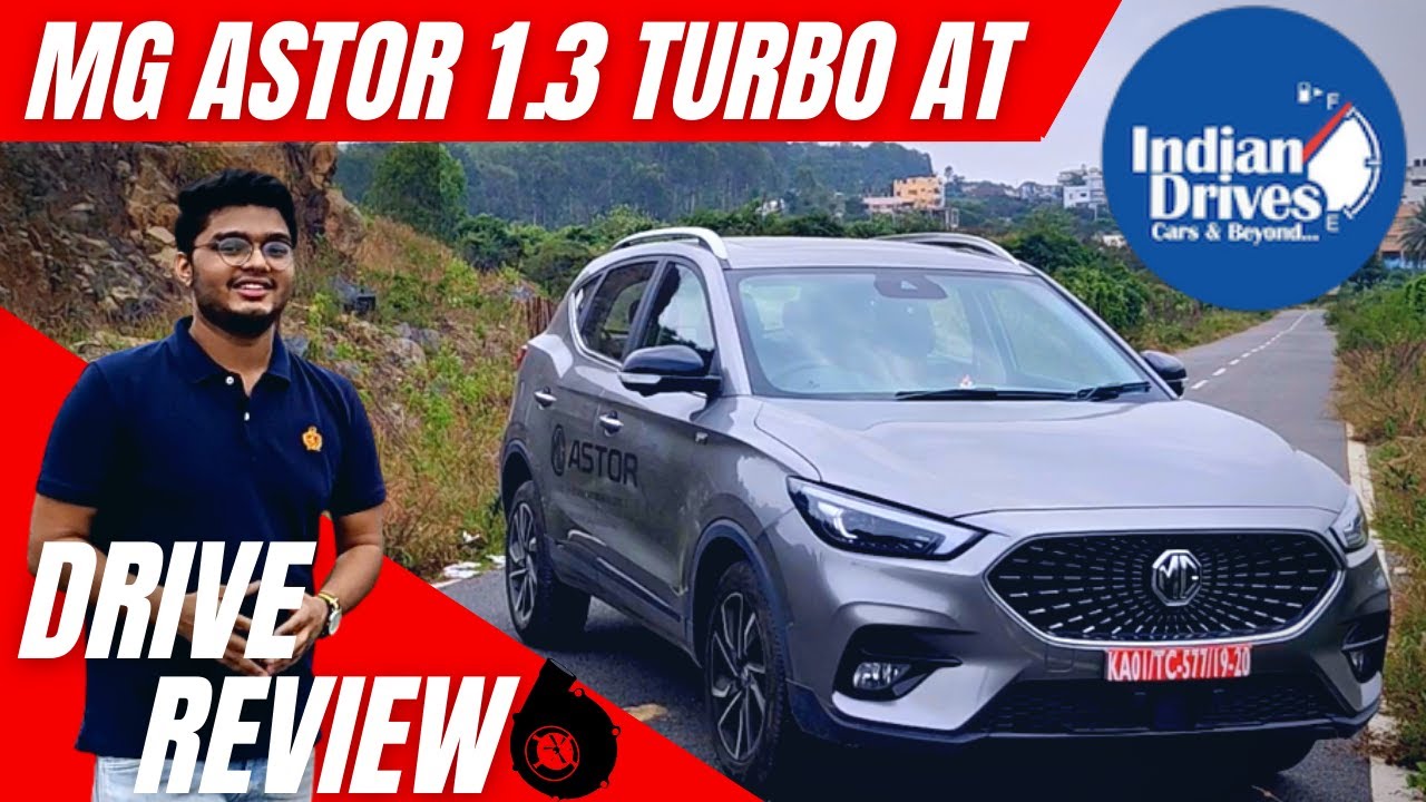 2021 MG Astor 1.3 Turbo Petrol Automatic | Drive Review | 1.3 Turbo AT