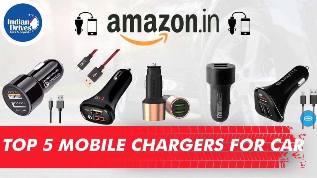 Top 5 Fast Car Chargers Available On Amazon For Your Mobile Phone, Laptop & Other Digital Devices