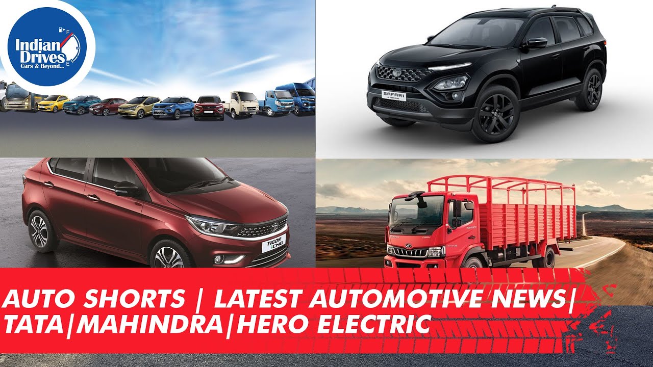 Auto Shorts | Latest Automotive News | Tata Motors | Mahindra Trucks | Hero Electric |