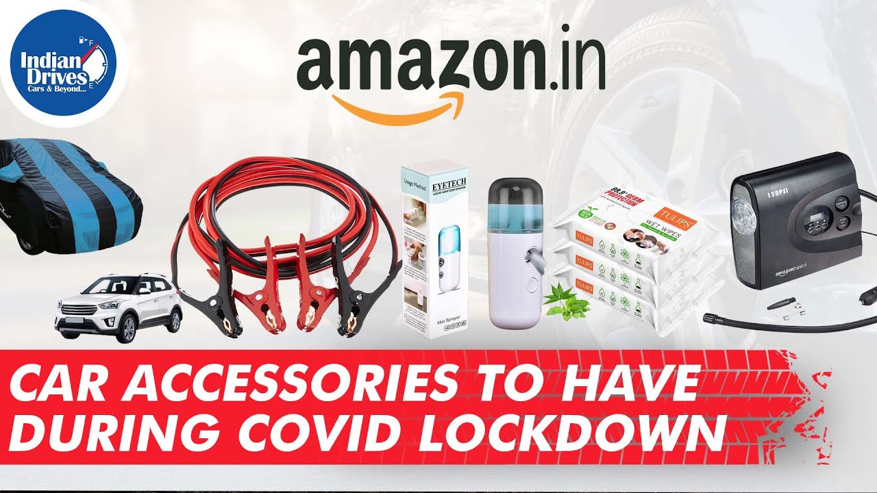 Car Accessories to have during COVID lockdown