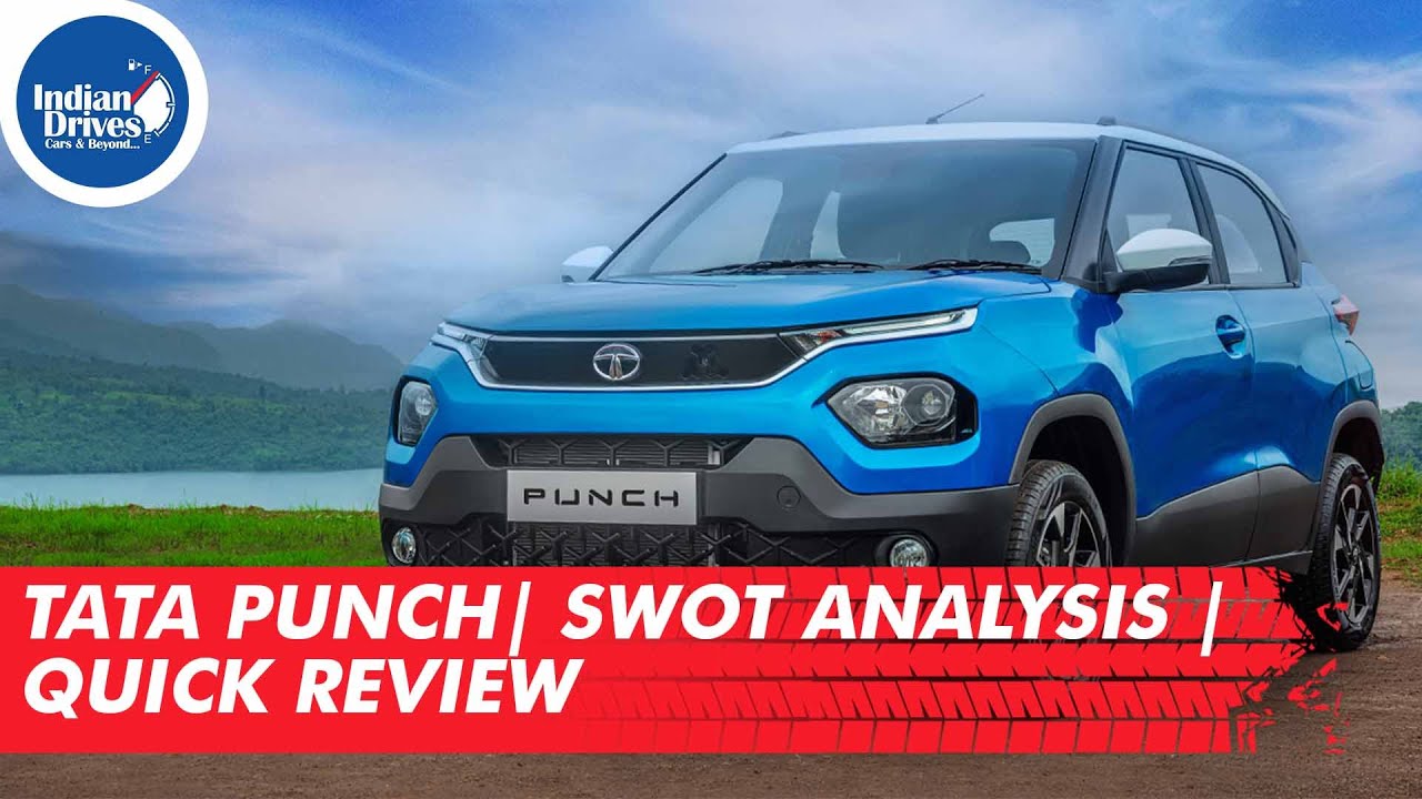 Tata Punch | SWOT Analysis | Quick Review
