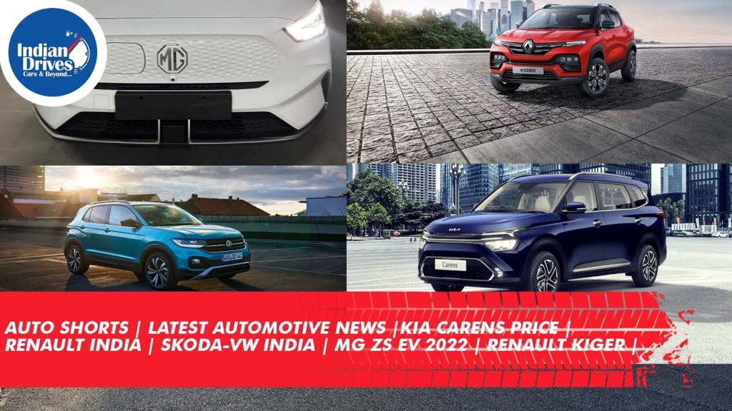 Auto Shorts | Indian Automotive Industry News | Kia Carens Price | Skoda-VW India | MG & Renault