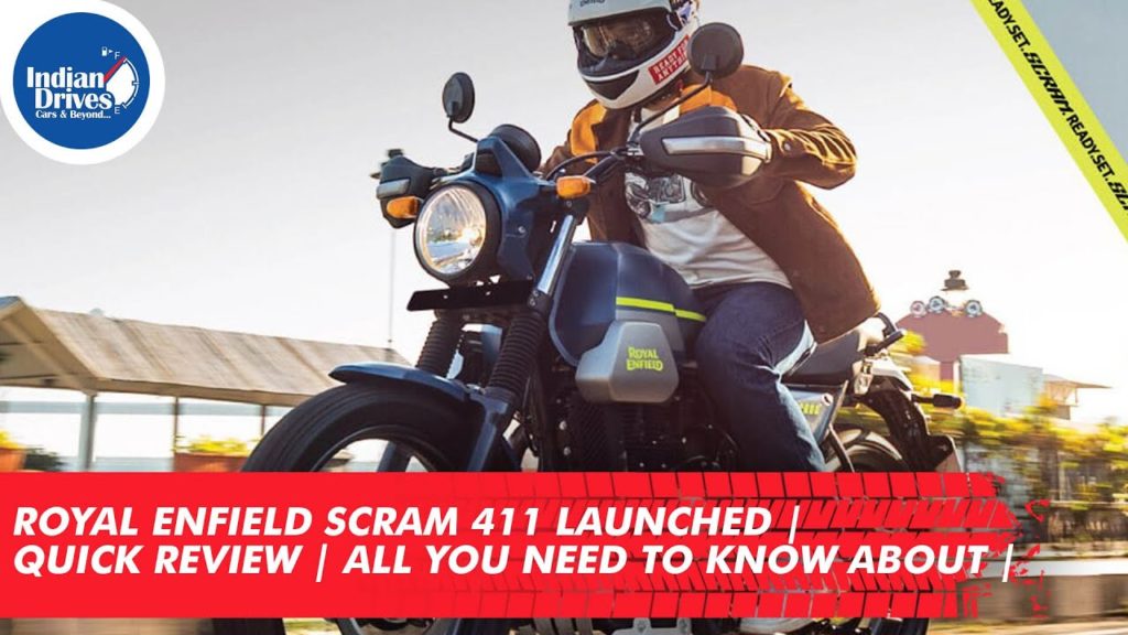 Royal Enfield Scram 411 Launched | Quick Review | All You Need To Know About |