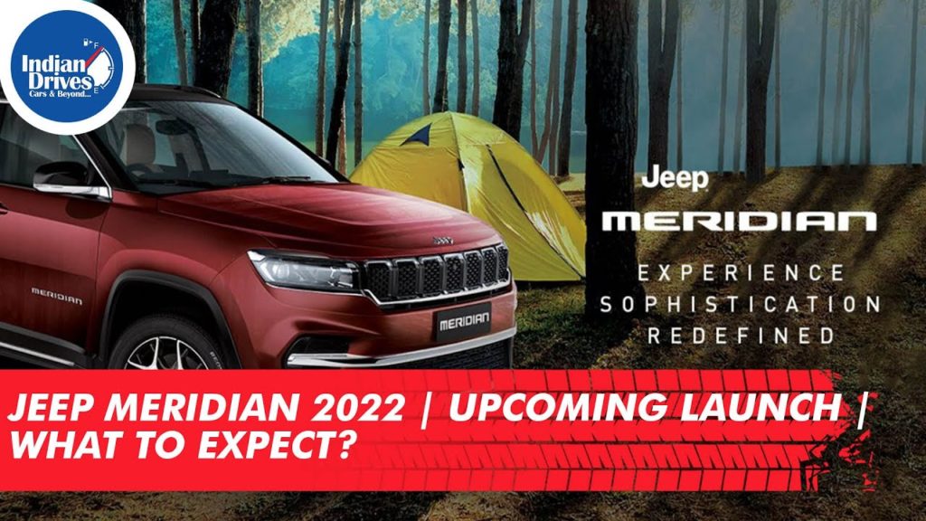 Jeep Meridian 2022 | Upcoming Launch | What To Expect?