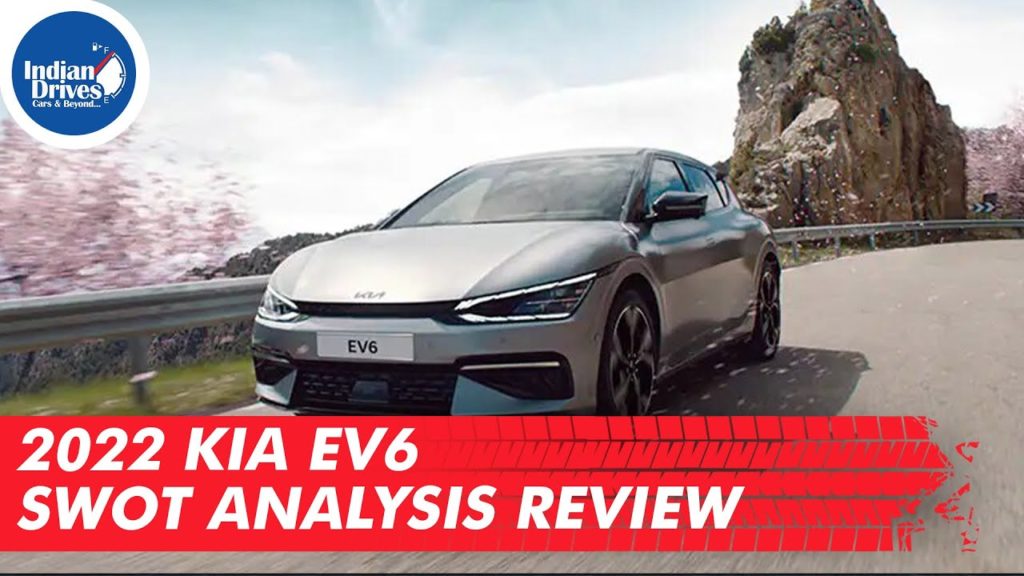 2022 Kia EV6 SWOT Analysis Review