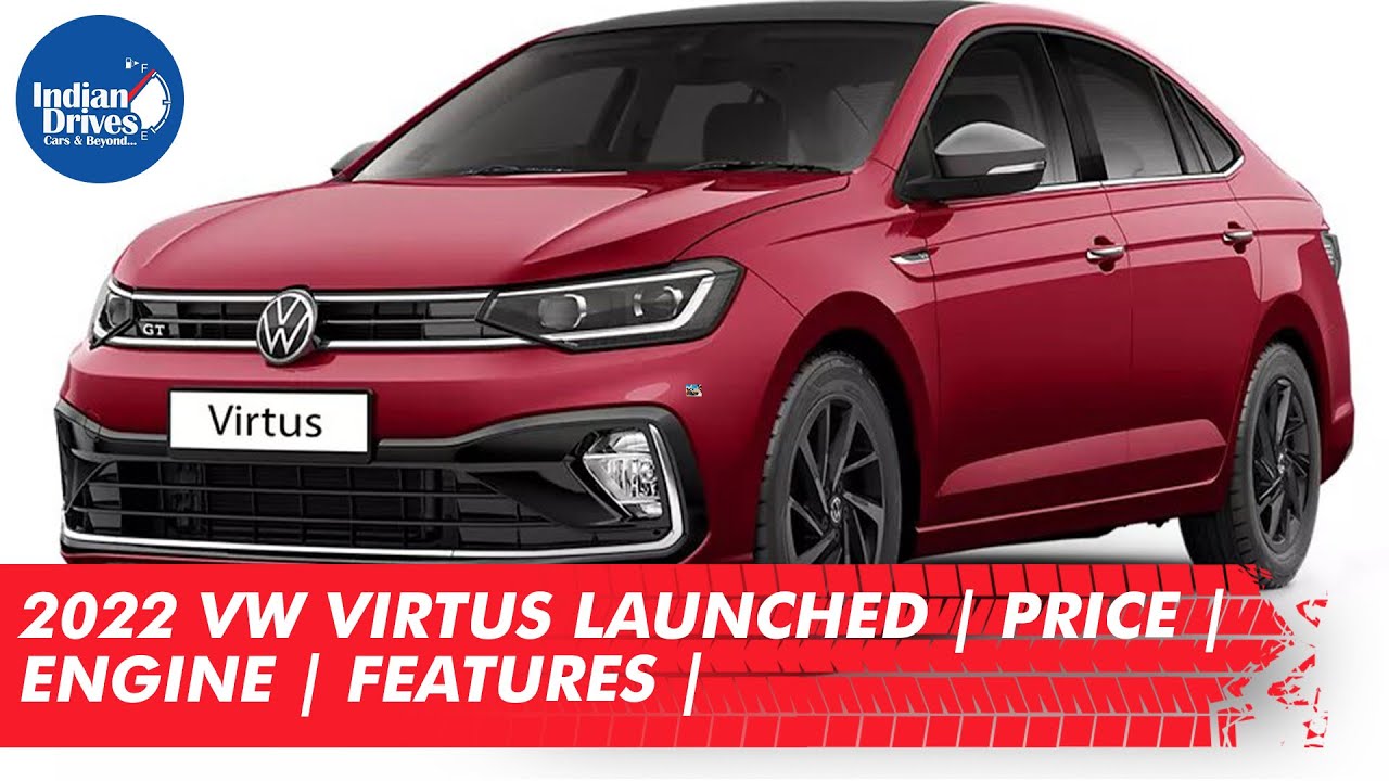 2022 VW Virtus Launched | Price | Engine | Features |