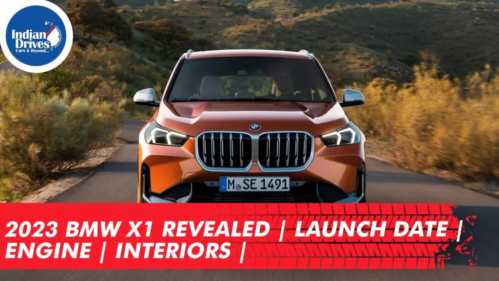 2023 BMW X1 Revealed | Launch Date | Engine | Interiors |