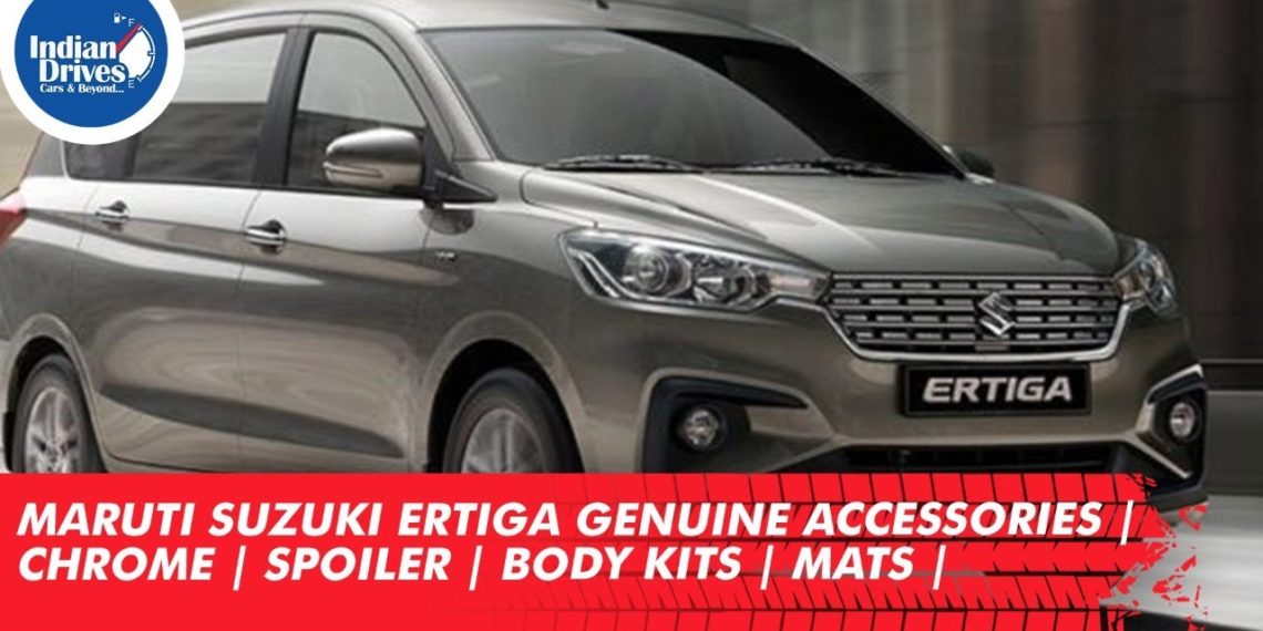 Maruti Suzuki Ertiga Accessories Chrome Spoiler Body Kits Mats